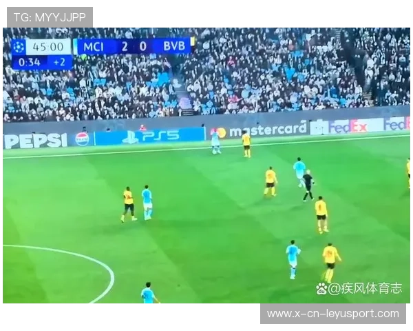 曼城4-1大胜多特蒙德，三连胜领先群雄，欧冠形势大好，曼城vs多特蒙德视频
